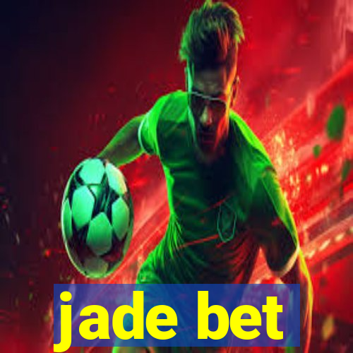 jade bet